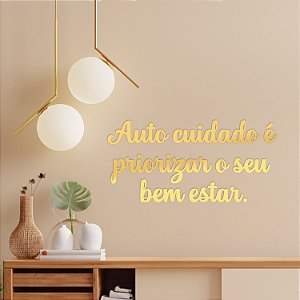 Espelho Auto cuidado é priorizar o seu bem estar. - Dourado