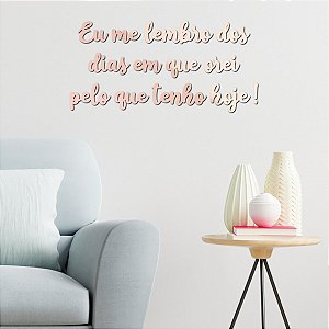 Espelho Eu me lembro dos dias em que orei... - Acrílico Rosa