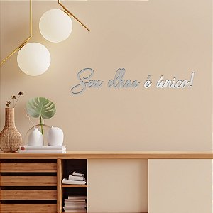 Espelho Decorativo "Seu olhar é único!" - Acr. Esp. Prata