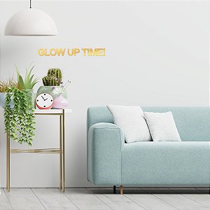 Espelho Decorativo "GLOW UP TIME!"- Acrílico Dourado