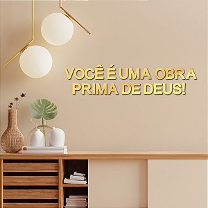 Espelho "Você é uma obra prima de Deus!" M - Acríl Dourado