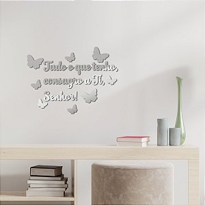 Espelho "Tudo o que tenho, consagro a Ti, Senhor!" - Pta