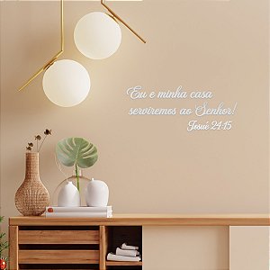Espelho "Eu e minha casa serviremos ao Senhor!Js 24:15"- Pta