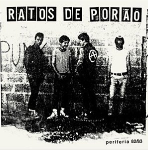 LP Ratos De Porão – Periferia 82/83