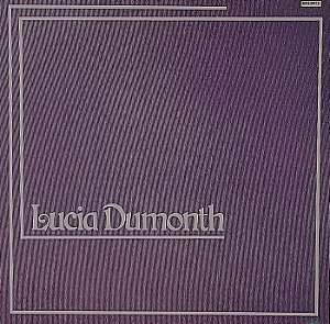 Lucia Dumonth - Lucia Dumonth (1988)