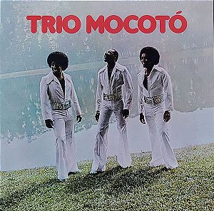 LP Trio Mocotó – Trio Mocotó - Não Adianta