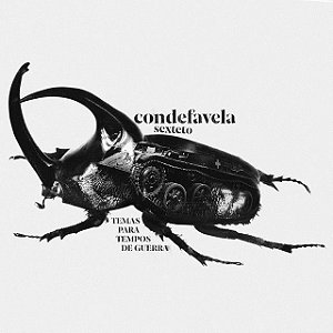 LP Conde Favela Sexteto – Temas Para Tempos De Guerra