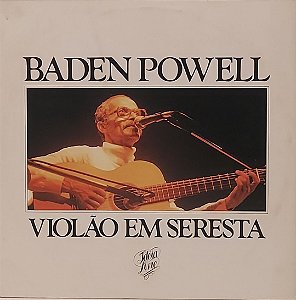 LP Baden Powell – Violão Em Seresta