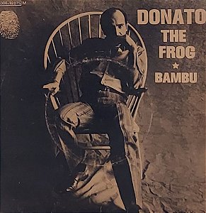 CP Donato – The Frog / Bambu