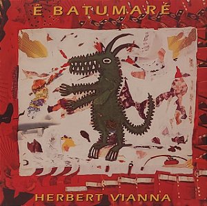 LP Herbert Vianna – Ê Batumaré
