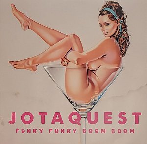 LP Jota Quest – Funky Funky Boom Boom