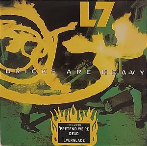 LP L7 – Bricks Are Heavy
