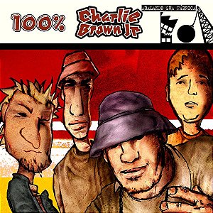 LP Charlie Brown Jr ‎– 100% Charlie Brown Jr - Abalando A Sua Fábrica