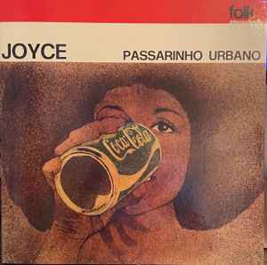 LP Joyce ‎– Passarinho Urbano