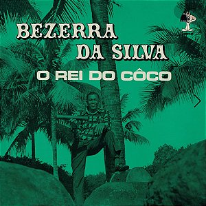 LP Bezerra Da Silva ‎– O Rei Do Côco - Vol 1 - Preto
