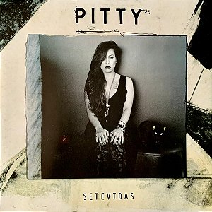 LP Pitty ‎– Sete Vidas