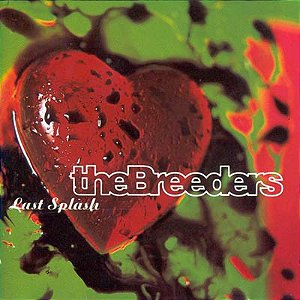 LP The Breeders – Last Splash