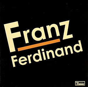 LP Franz Ferdinand ‎– Franz Ferdinand