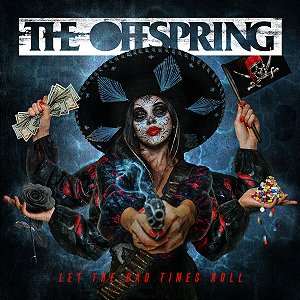 LP The Offspring ‎– Let The Bad Times Roll