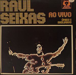 LP Raul Seixas ‎– Ao Vivo - Único E Exclusivo