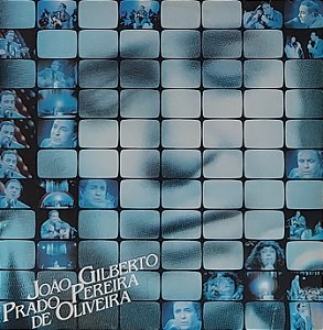 LP João Gilberto ‎– João Gilberto Prado Pereira De Oliveira
