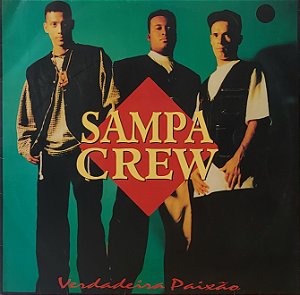LP Sampa Crew ‎– Verdadeira Paixão
