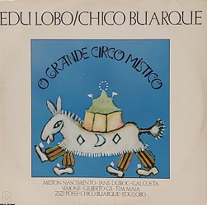 LP Edu Lobo / Chico Buarque ‎– O Grande Circo Místico