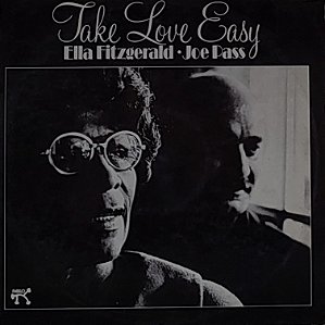 LP Ella Fitzgerald - Joe Pass – Take Love Easy