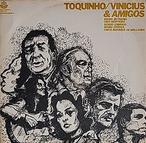 LP Toquinho/Vinicius – Toquinho/Vinicius & Amigos