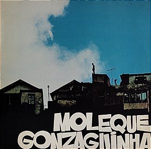 LP Gonzaguinha ‎– Moleque
