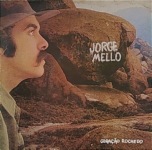 LP Jorge Mello – Coração Rochedo