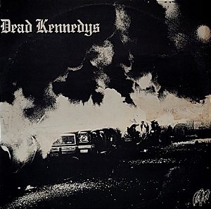 LP Dead Kennedys ‎– Fresh Fruit For Rotting Vegetables