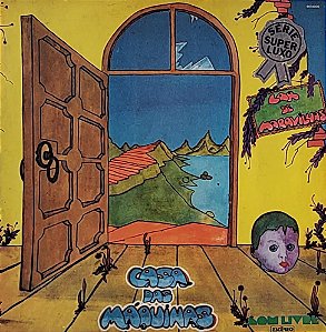 LP Casa Das Máquinas – Lar De Maravilhas