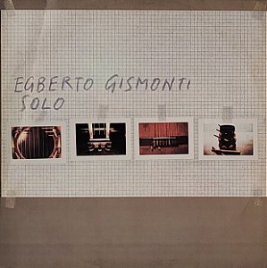 LP Egberto Gismonti ‎– Solo