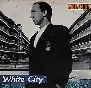LP Pete Townshend ‎– White City (A Novel)