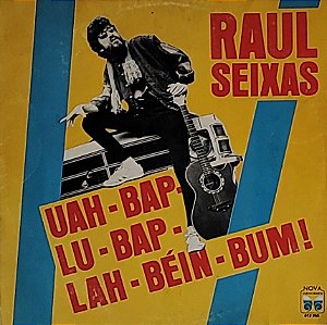 LP Raul Seixas – Uah-Bap-Lu-Bap-Lah-Béin-Bum!
