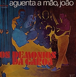 LP Os Demônios Da Garoa ‎– Aguenta a mão, João