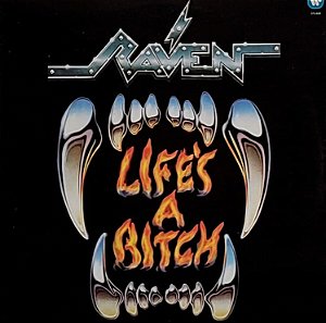 LP Raven – Life's A Bitch