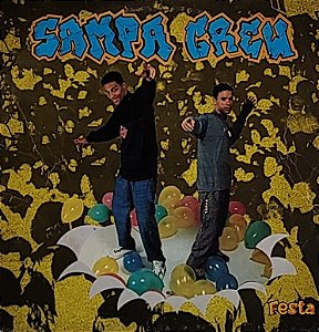 LP Sampa Crew – Festa