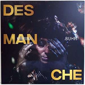 LP Karina Buhr ‎– Desmanche