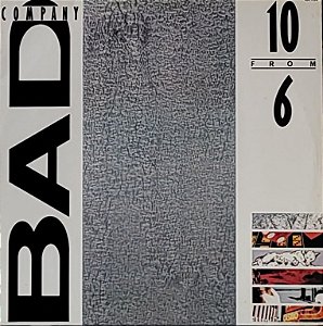 LP Bad Company – 10 From 6