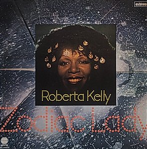 LP Roberta Kelly ‎– Zodiac Lady