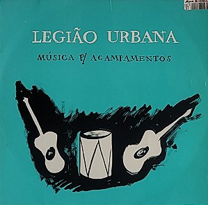 LP Legião Urbana – Música P/ Acampamentos