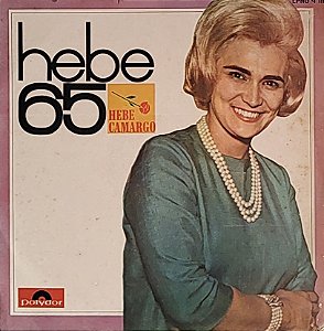 LP Hebe Camargo – Hebe 65