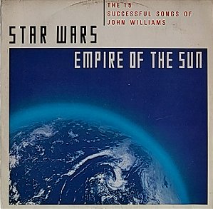 LP John Williams - Star Wars / Empire Of The Sun (The 15 Successful Songs Of John Williams)