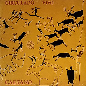 LP Caetano Veloso ‎– Circuladô Vivo