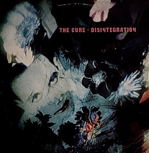 LP The Cure ‎– Disintegration