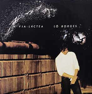 LP Lô Borges ‎– A Via-Láctea - 1979 - Original