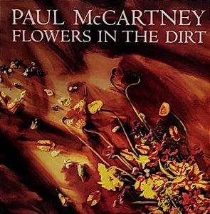 LP Paul McCartney – Flowers In The Dirt