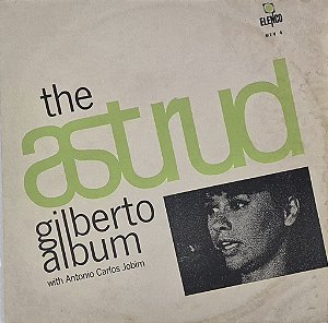 LP Astrud Gilberto with Antonio Carlos Jobim – The Astrud Gilberto Album